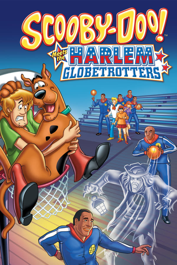 Cover of the movie Scooby-Doo! Meets the Harlem Globetrotters