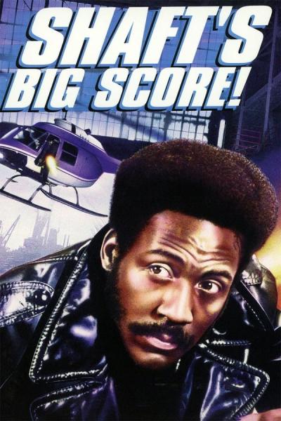 Cover of the movie Shaft's Big Score!
