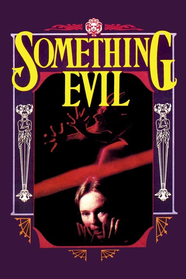 Cover of the movie Something Evil