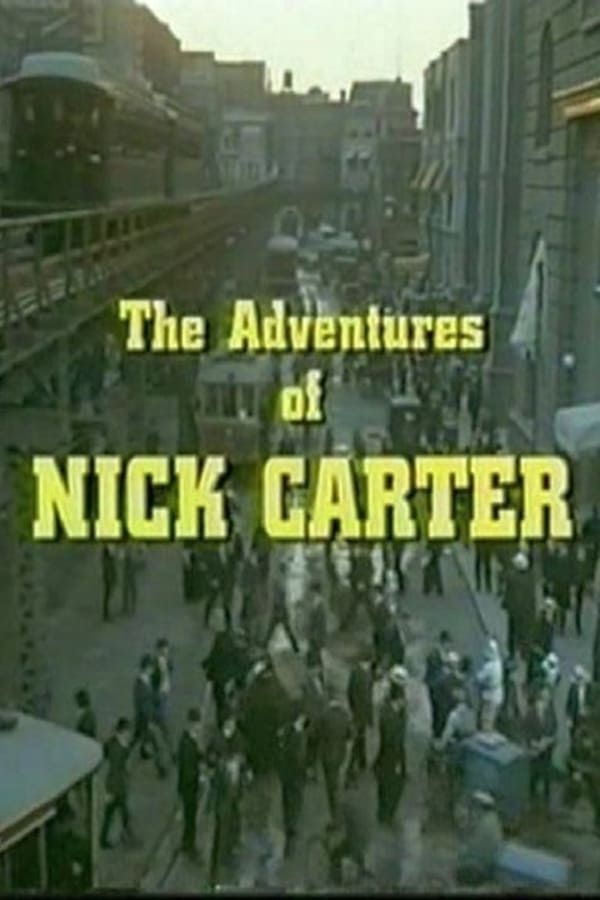 Cover of the movie The Adventures of Nick Carter