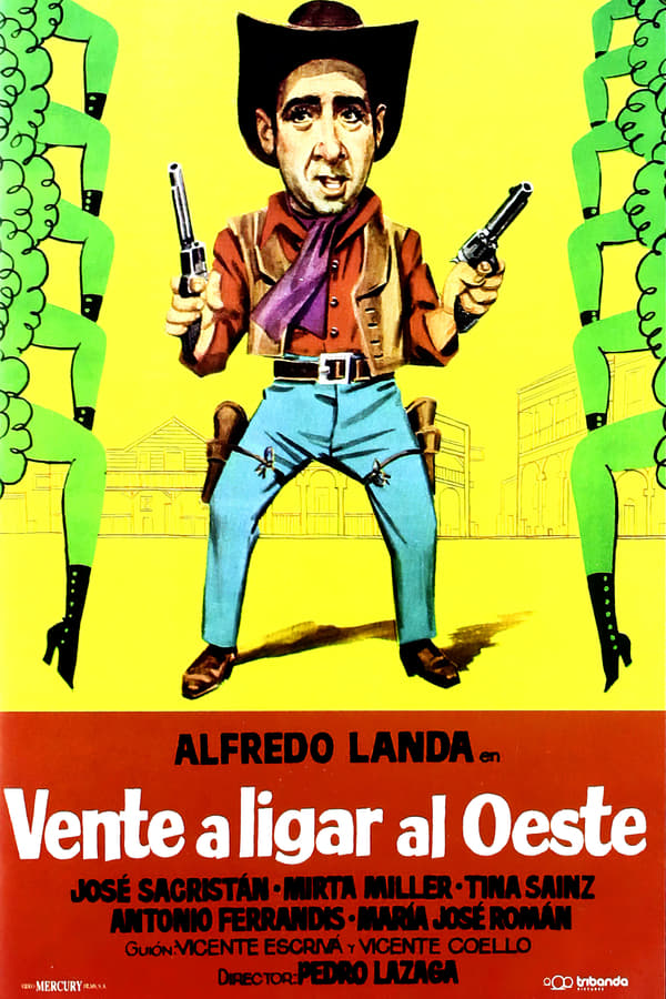 Cover of the movie Vente a ligar al Oeste