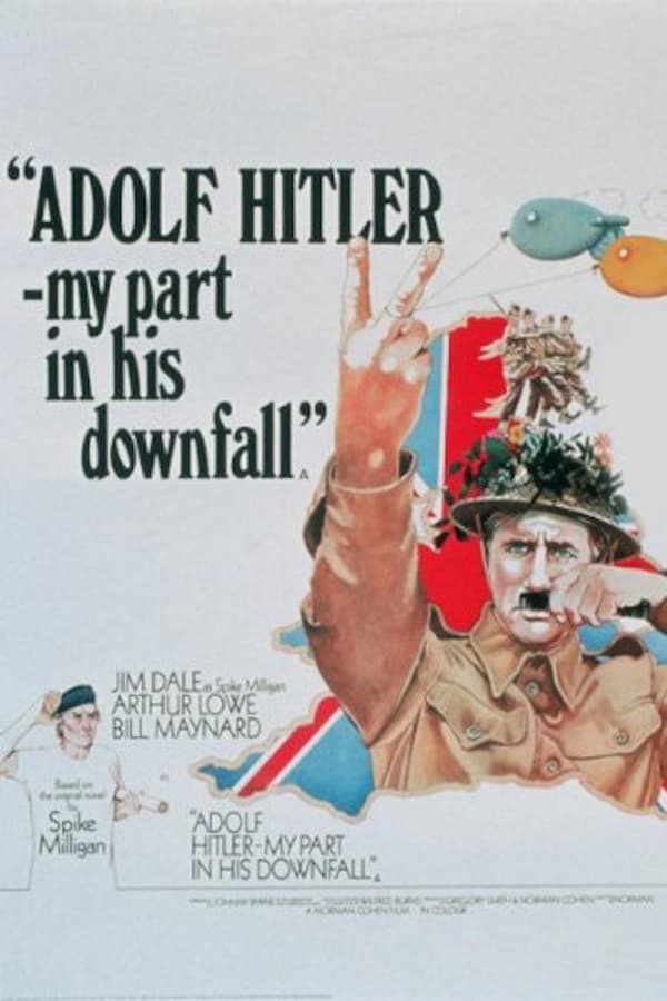 Cover of the movie Adolf Hitler - My Part in His Downfall