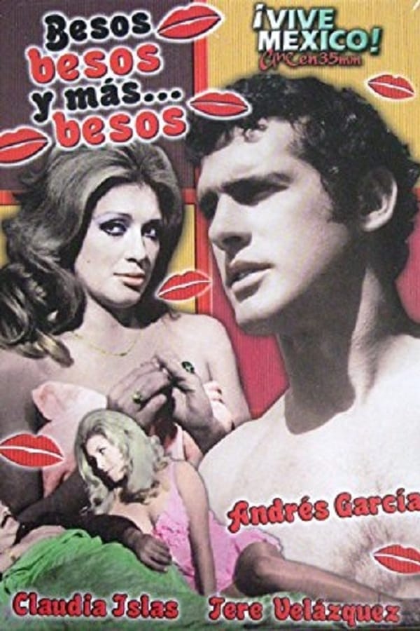 Cover of the movie Besos, besos... y mas besos