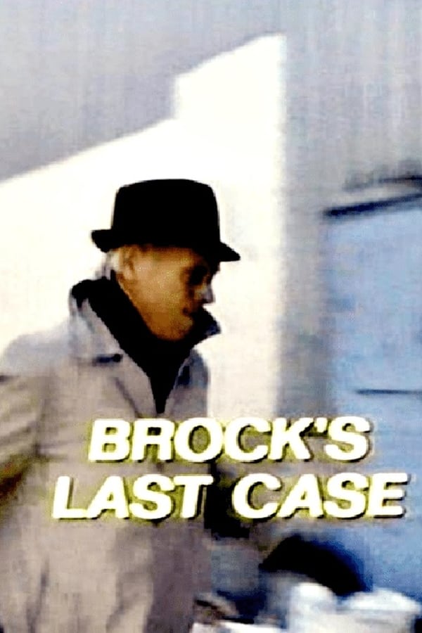 Cover of the movie Brock's Last Case