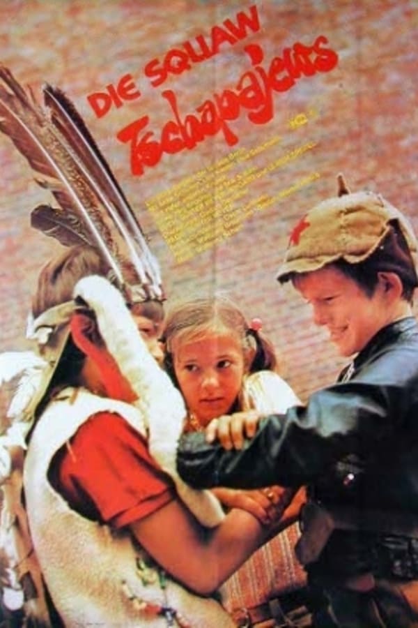 Cover of the movie Die Squaw Tschapajews