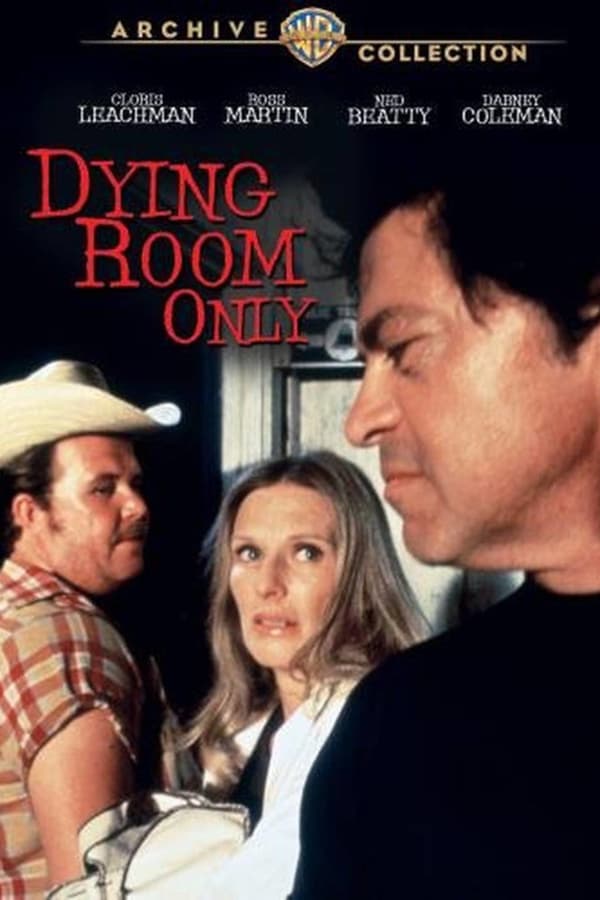 Cover of the movie Dying Room Only