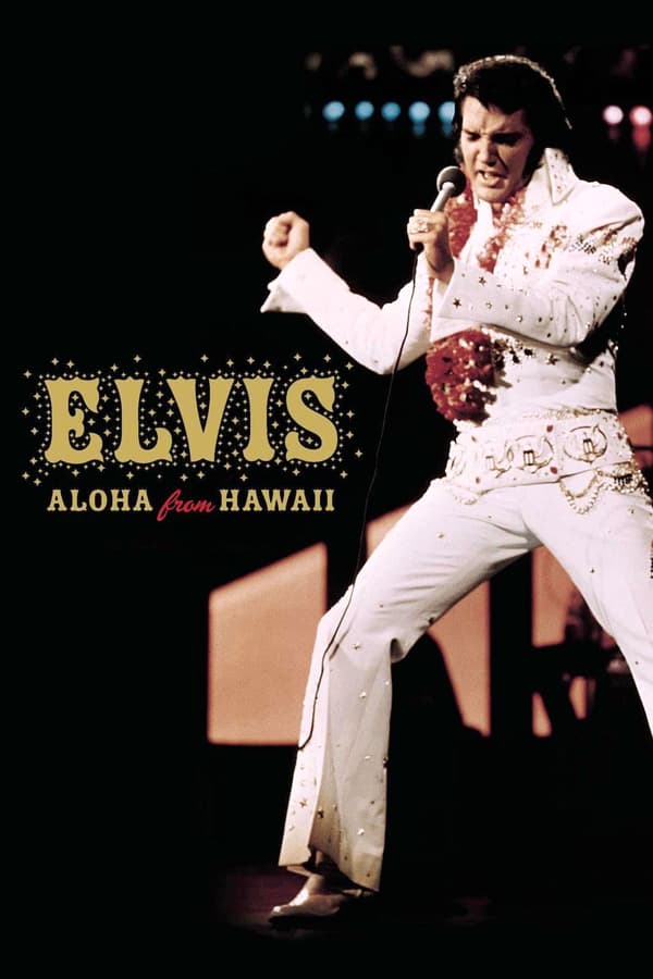 Cover of the movie Elvis: Aloha from Hawaii