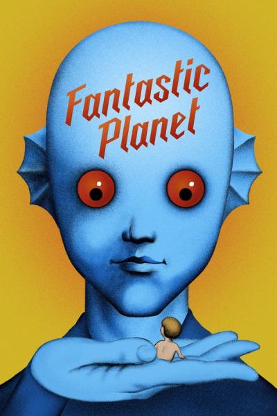 Cover of the movie Fantastic Planet