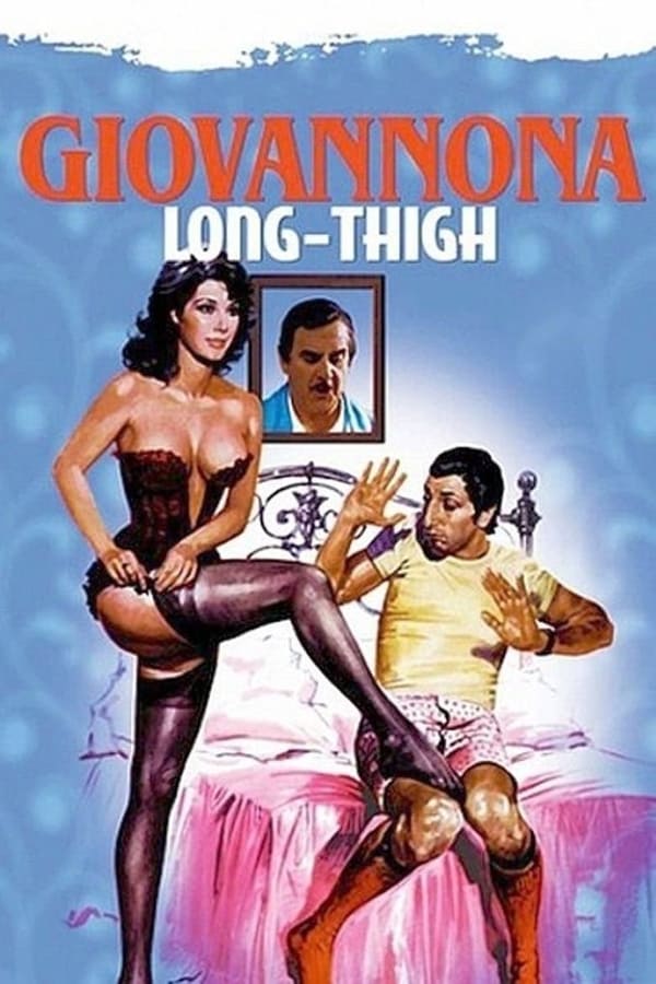Cover of the movie Giovannona Long-Thigh