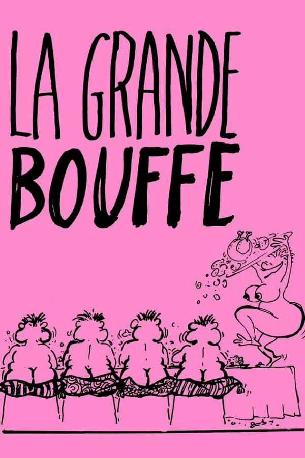 Cover of the movie La Grande Bouffe