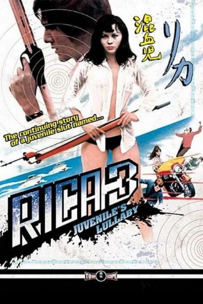 Cover of the movie Rica 3: Juvenile's Lullaby