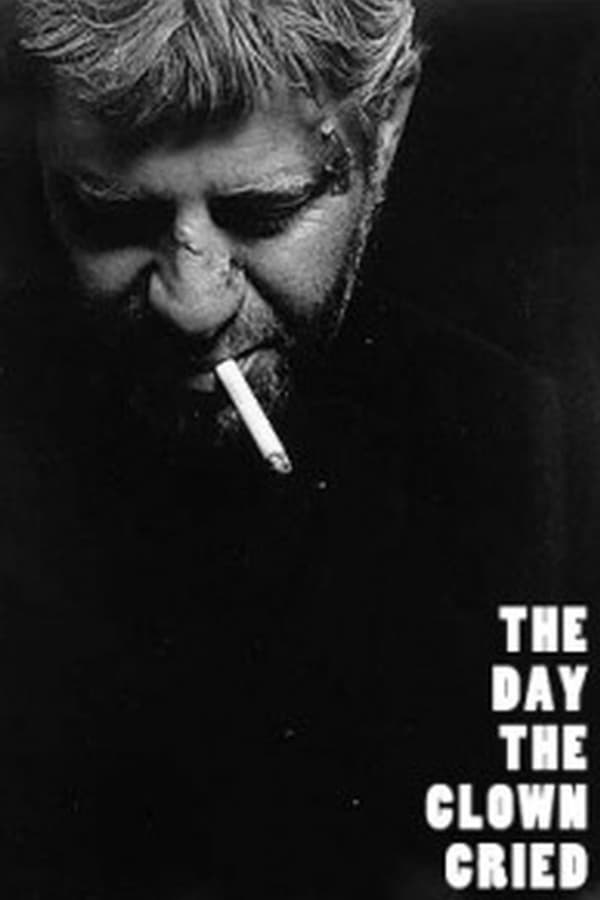 Cover of the movie The Day the Clown Cried