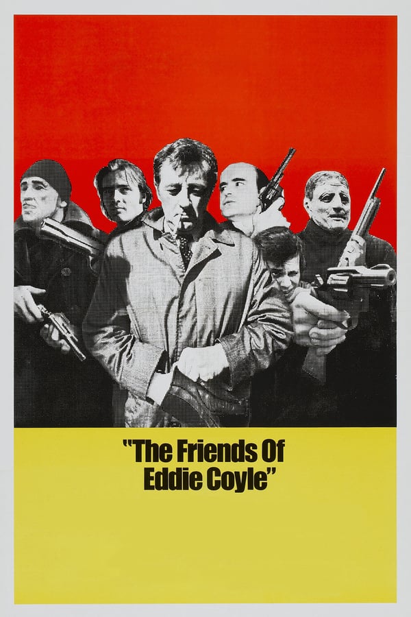 Cover of the movie The Friends of Eddie Coyle