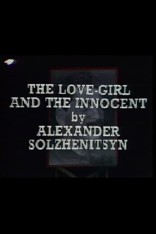 Cover of the movie The Love-Girl and the Innocent
