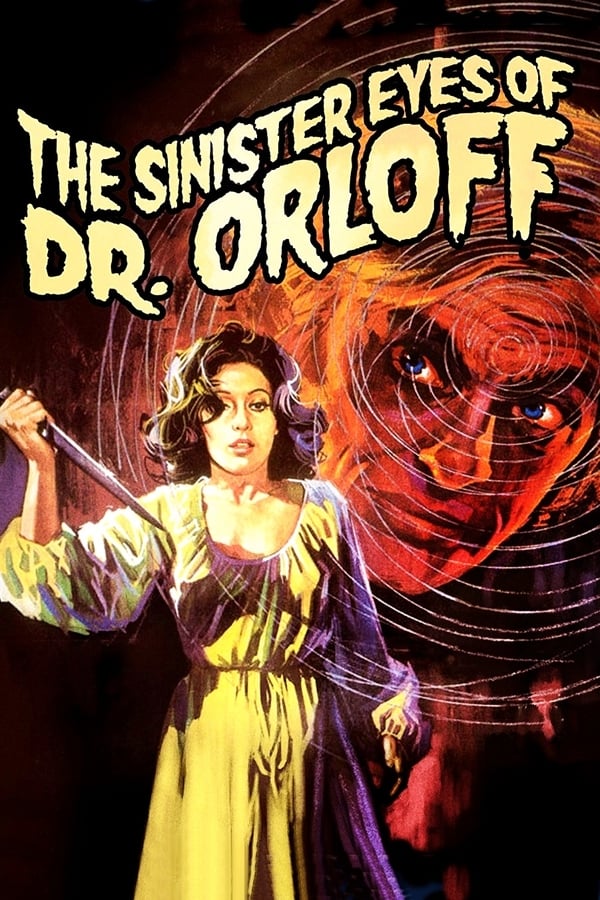 Cover of the movie The Sinister Eyes of Dr. Orloff