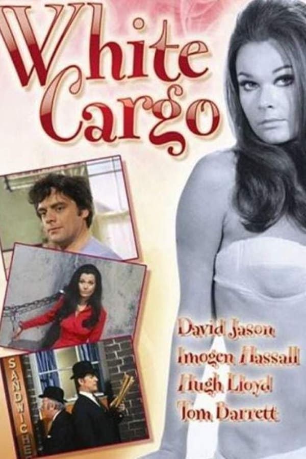 Cover of the movie White Cargo