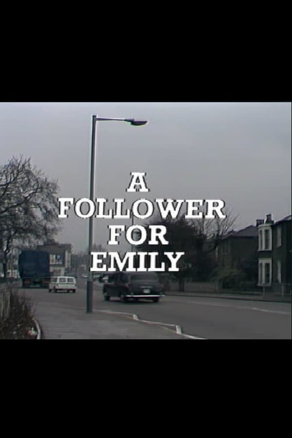 Cover of the movie A Follower for Emily