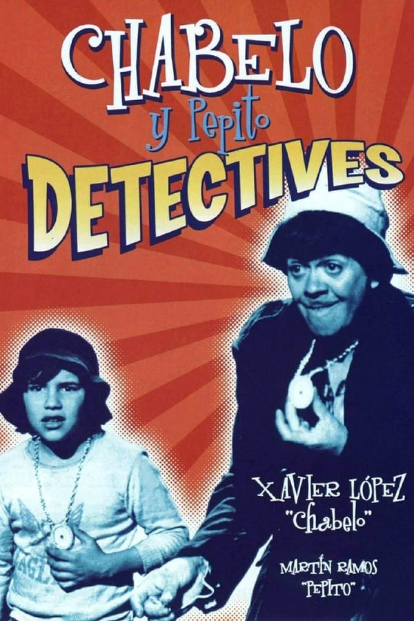 Cover of the movie Chabelo y Pepito detectives