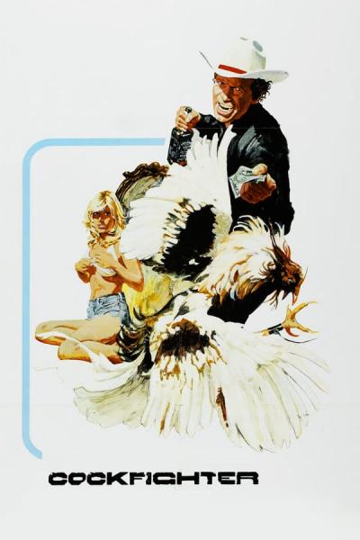 Cover of the movie Cockfighter