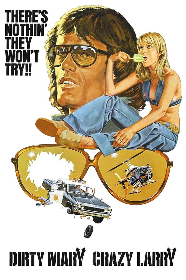 Cover of the movie Dirty Mary Crazy Larry