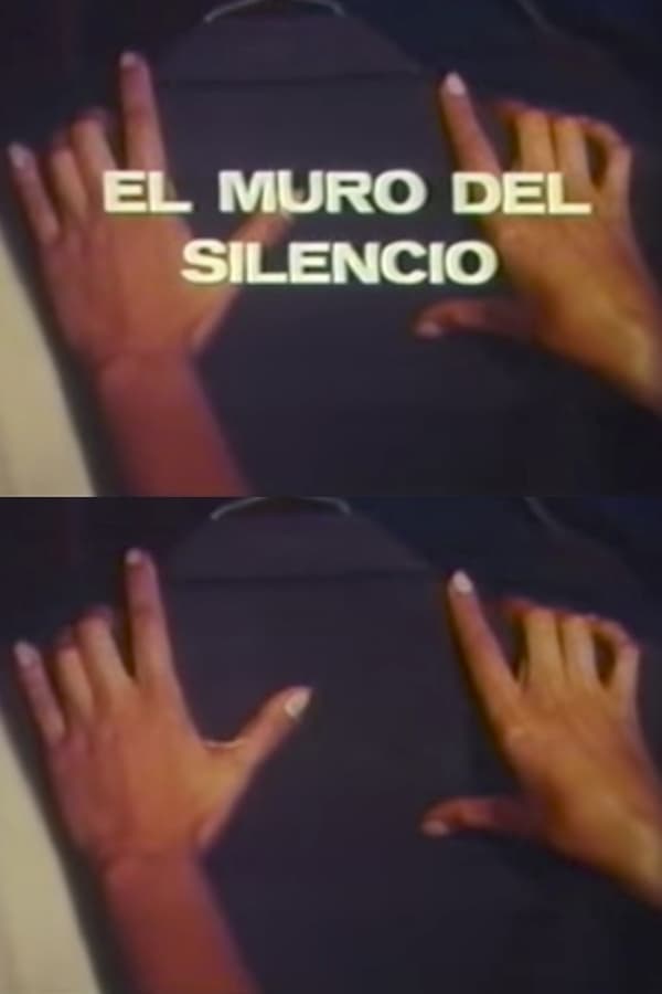 Cover of the movie El muro del silencio