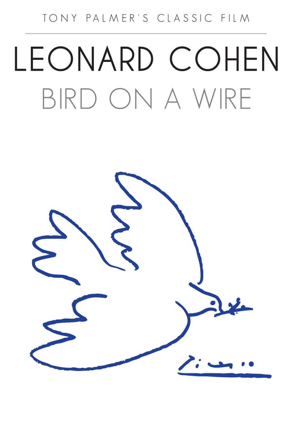 Cover of the movie Leonard Cohen: Bird on a Wire