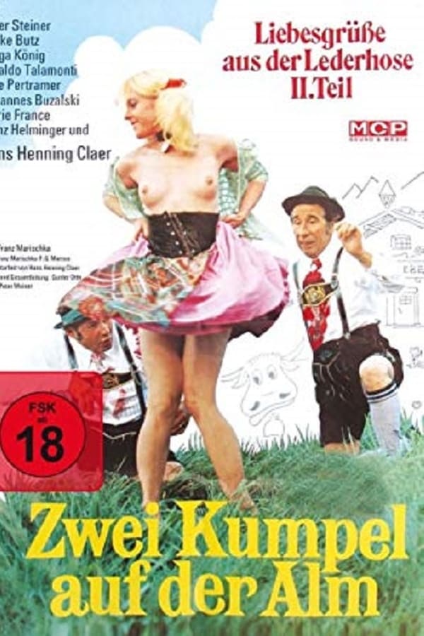 Cover of the movie Liebesgrüße aus der Lederhose 2: Zwei Kumpel auf der Alm