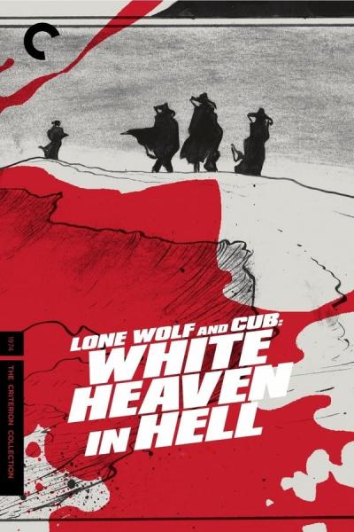 Cover of the movie Lone Wolf and Cub: White Heaven in Hell