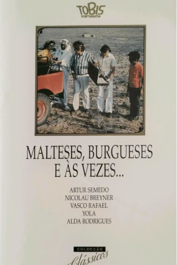 Cover of the movie Malteses, burgueses e às vezes...