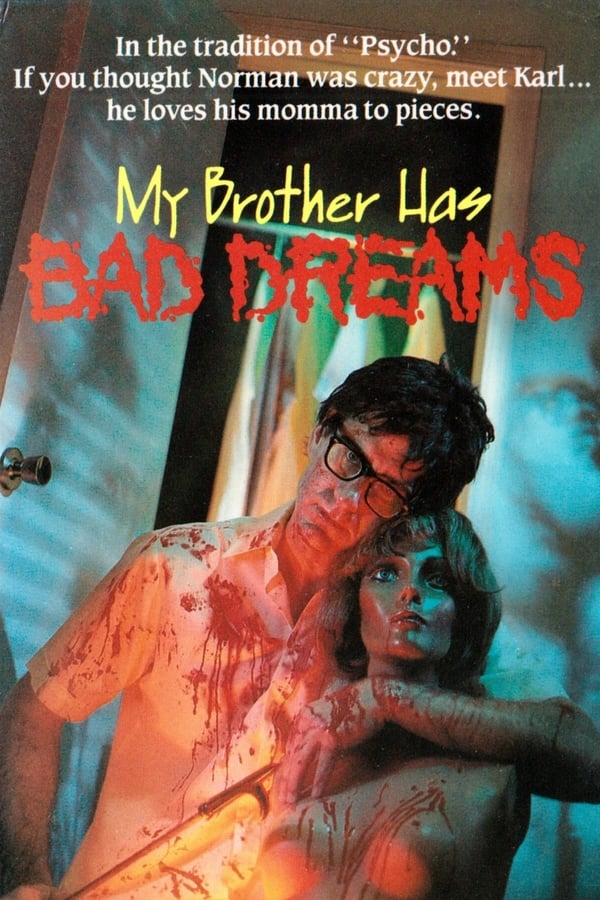 Cover of the movie My Brother Has Bad Dreams