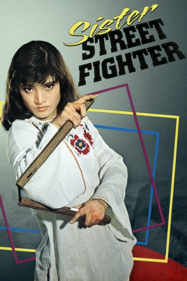 Cover of the movie Sister Street Fighter