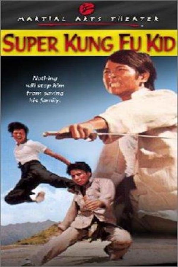 Cover of the movie Super Kung Fu Kid