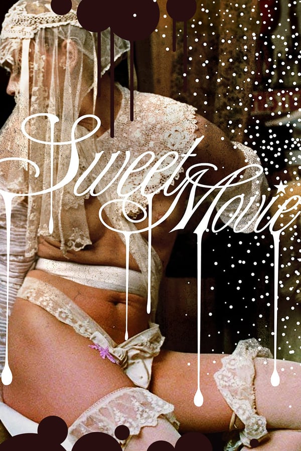 Cover of the movie Sweet Movie