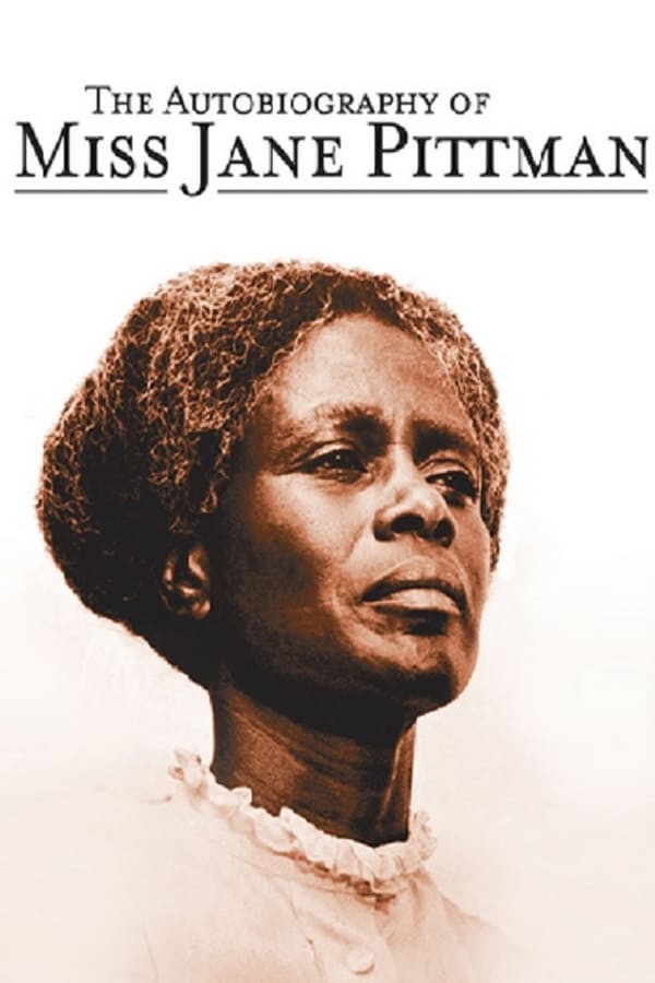 Cover of the movie The Autobiography of Miss Jane Pittman