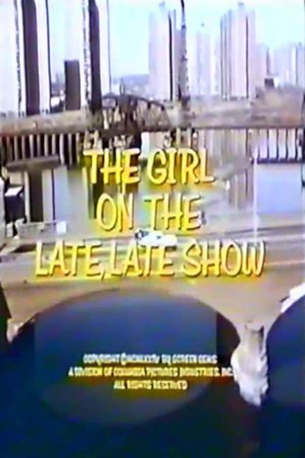 Cover of the movie The Girl on the Late, Late Show