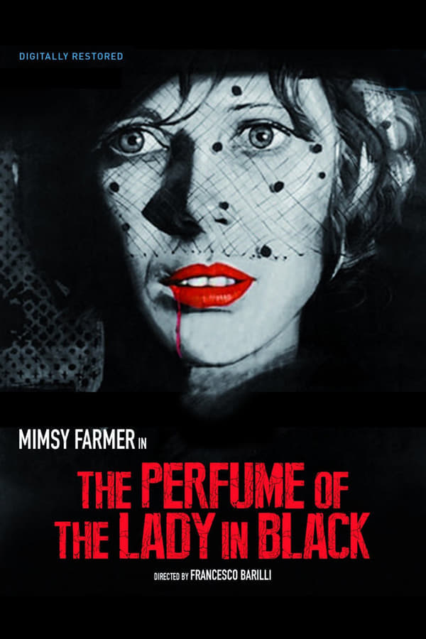 Cover of the movie The Perfume of the Lady in Black
