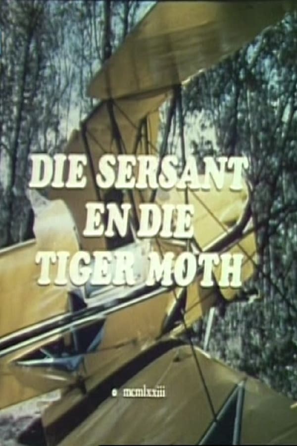 Cover of the movie The Sergeant and the Tiger Moth