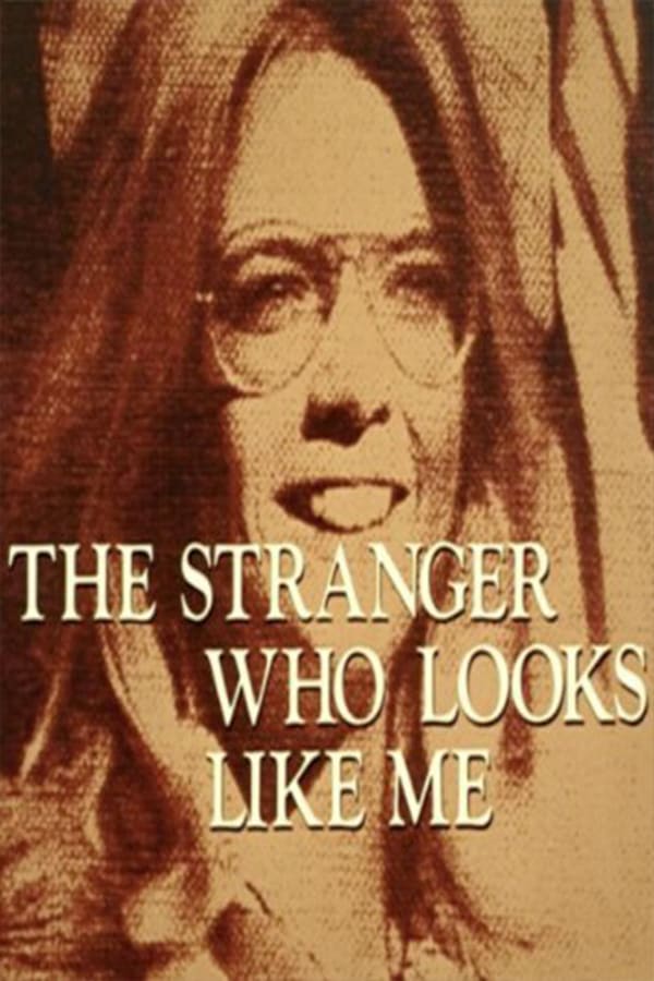 Cover of the movie The Stranger Who Looks Like Me