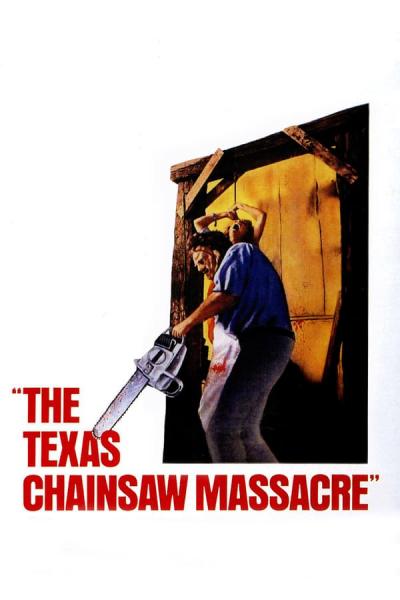 Cover of the movie The Texas Chain Saw Massacre