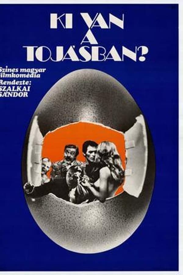 Cover of the movie Who is in the Egg?