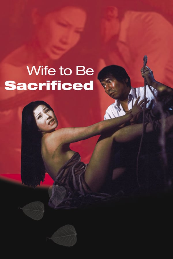 Cover of the movie Wife to Be Sacrificed