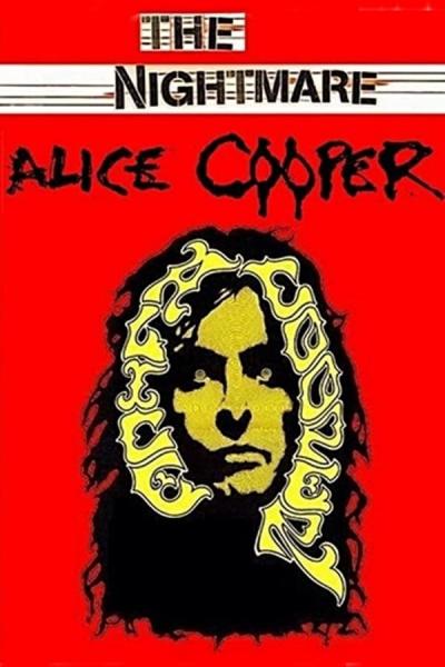 Cover of the movie Alice Cooper: The Nightmare