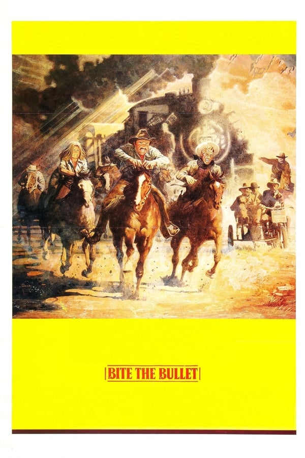 Cover of the movie Bite the Bullet