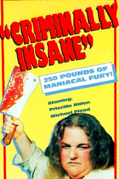 Cover of the movie Criminally Insane