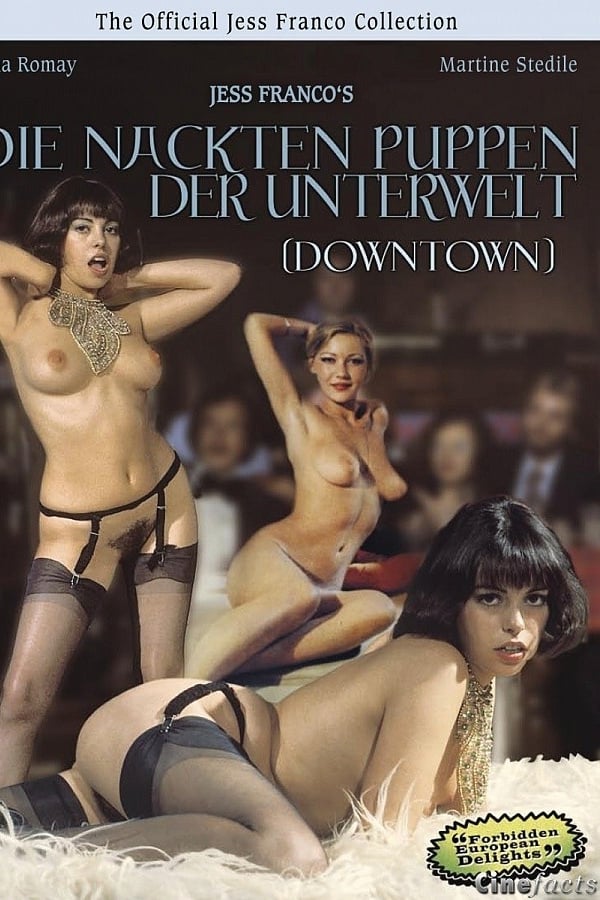 Cover of the movie Downtown - Die nackten Puppen der Unterwelt