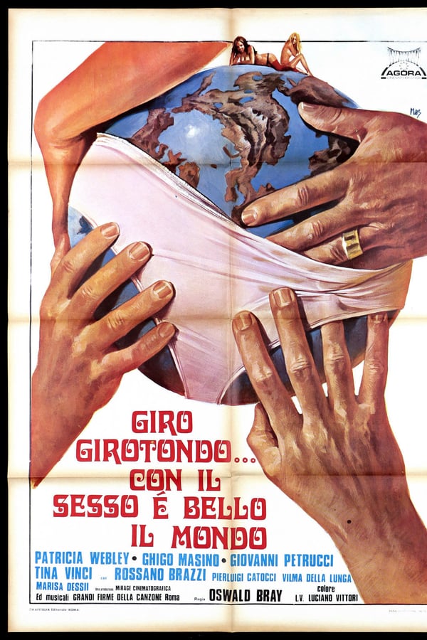 Cover of the movie Giro girotondo... con il sesso è bello il mondo