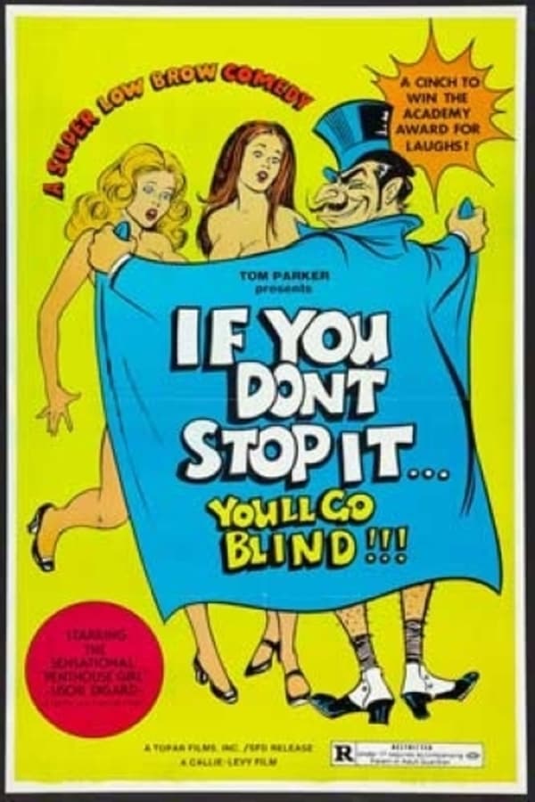 Cover of the movie If You Don't Stop It...You'll Go Blind!!!