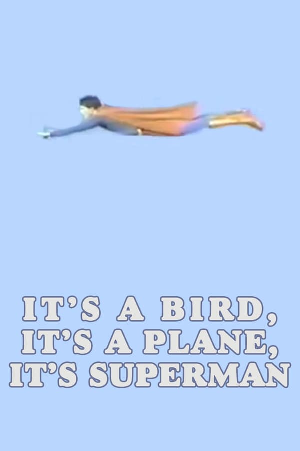 Cover of the movie It's a Bird, It's a Plane, It's Superman!
