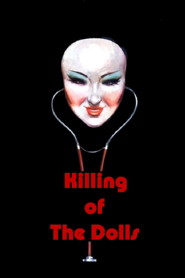 Cover of the movie Killing of the Dolls