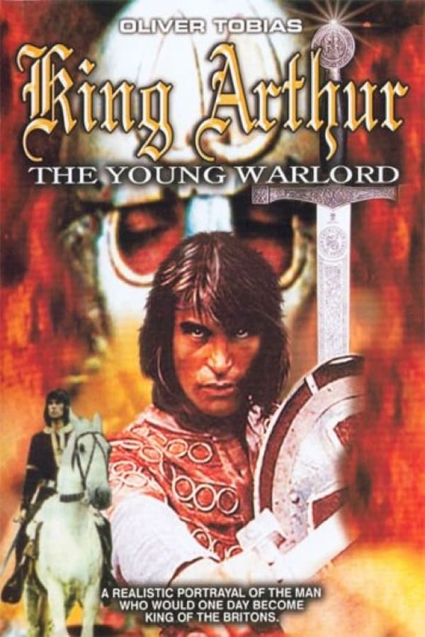 Cover of the movie King Arthur, the Young Warlord